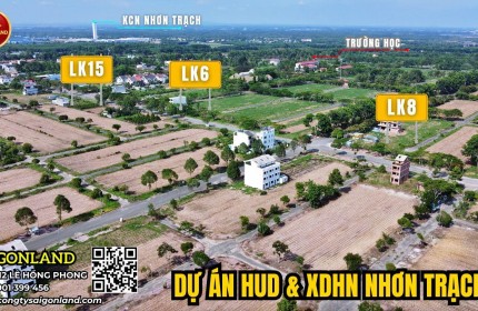 Saigonland - Cần bán đất nền dự án Hud và XDHN Nhơn Trạch vị trí đẹp cho nhà đầu tư Am Cư.